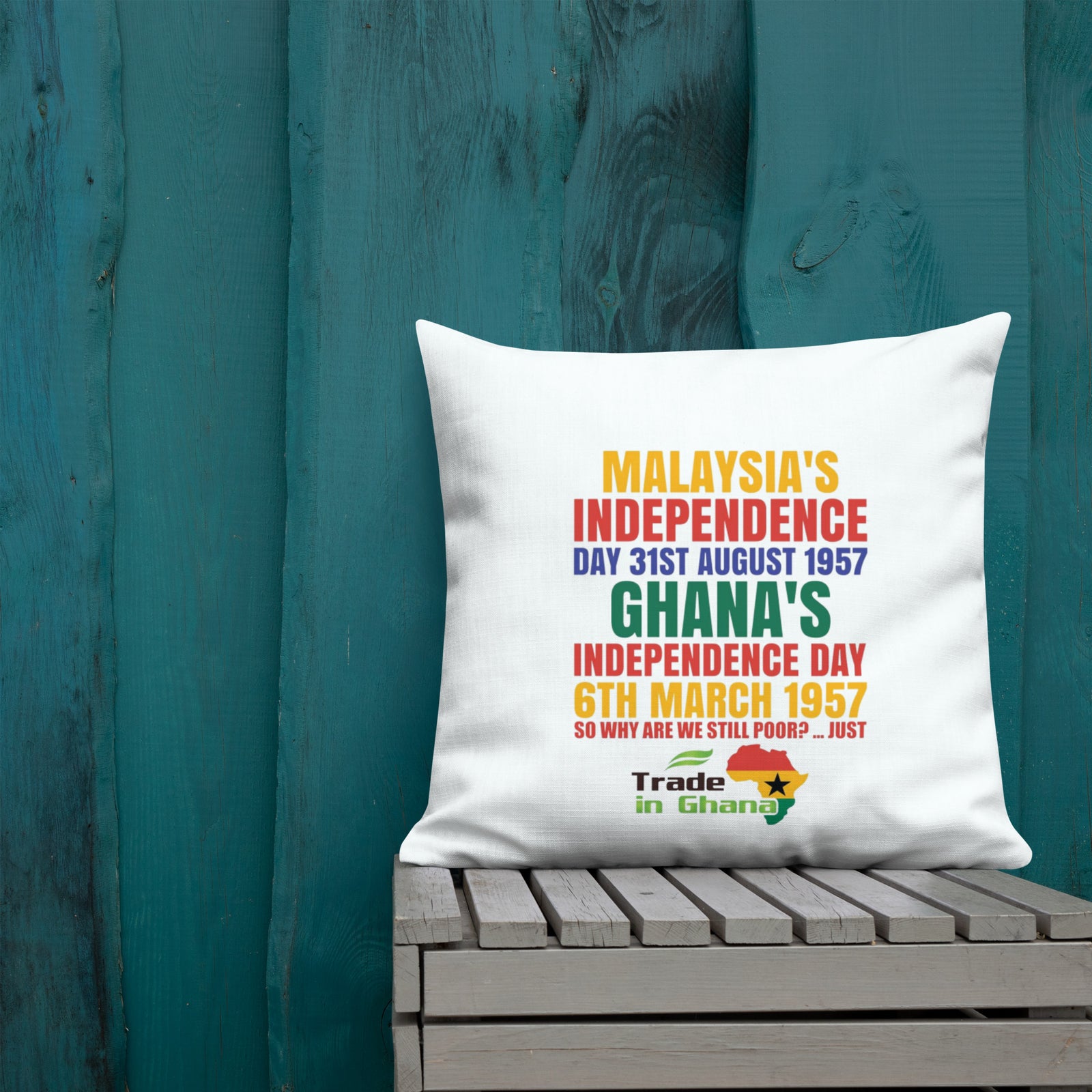 SO WHY ARE WE STILL POOR - TRADE IN GHANA PREMIUM PILLOW