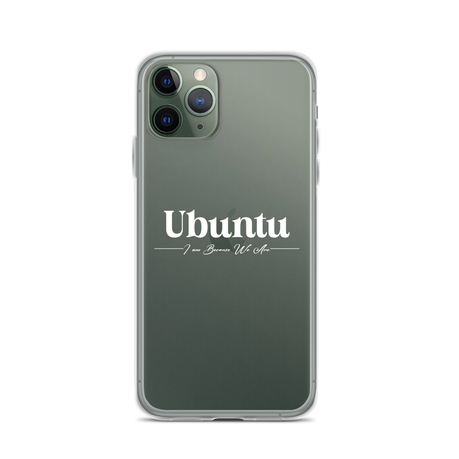 Armor Up: Stylish iPhone® Protection! UBUNTU - I Am Because We Are