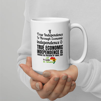 True Economic Independence...Trade In Ghana