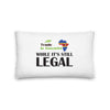 While It's Still Legal - Trade In Eswatini Premium Pillow
