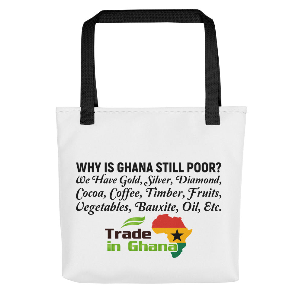 WHY IS GHANA - TRADE IN GHANA TOTE BAG