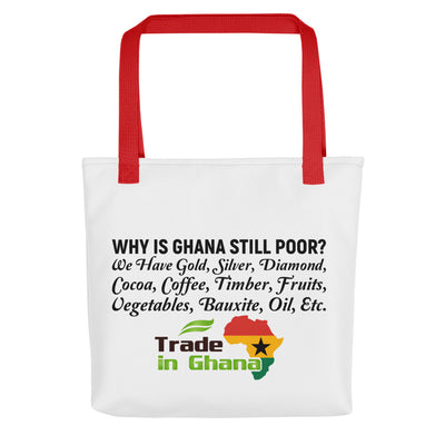 WHY IS GHANA - TRADE IN GHANA TOTE BAG