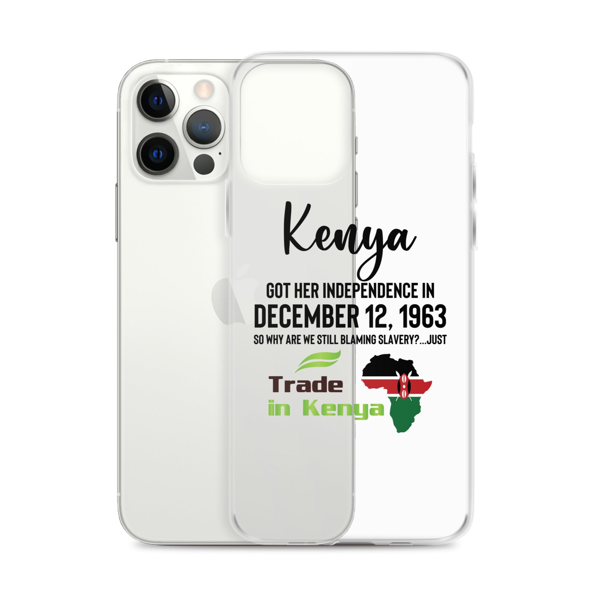 Independence Day - Trade In Kenya iPhone Case