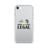 While It's Still Legal - Trade In Eswatini iPhone Case