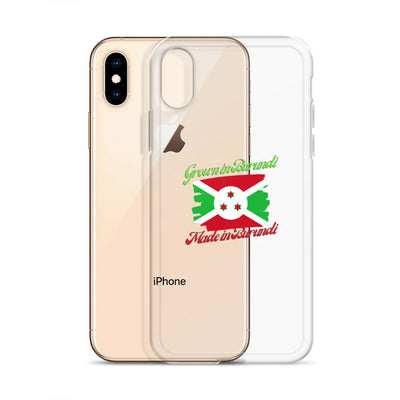 Grown in Burundi Made in Burundi iPhone Case