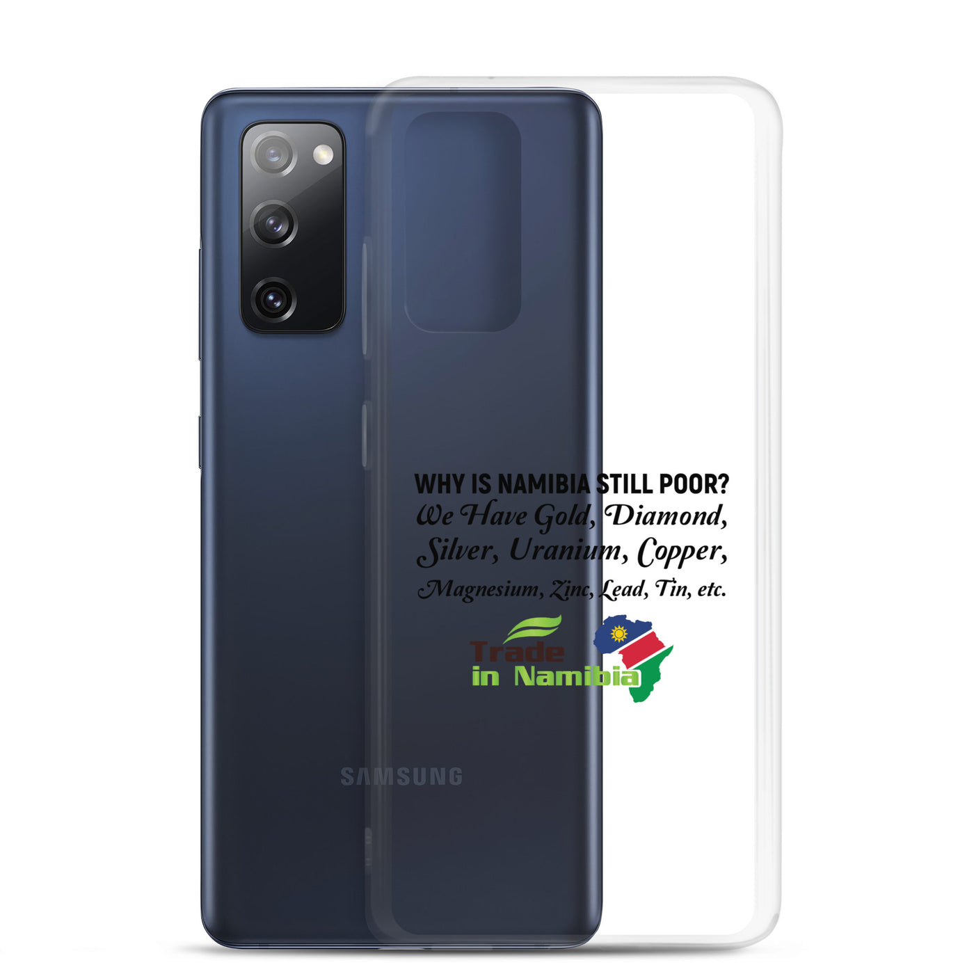 We Have It All - Trade In Namibia Samsung Case