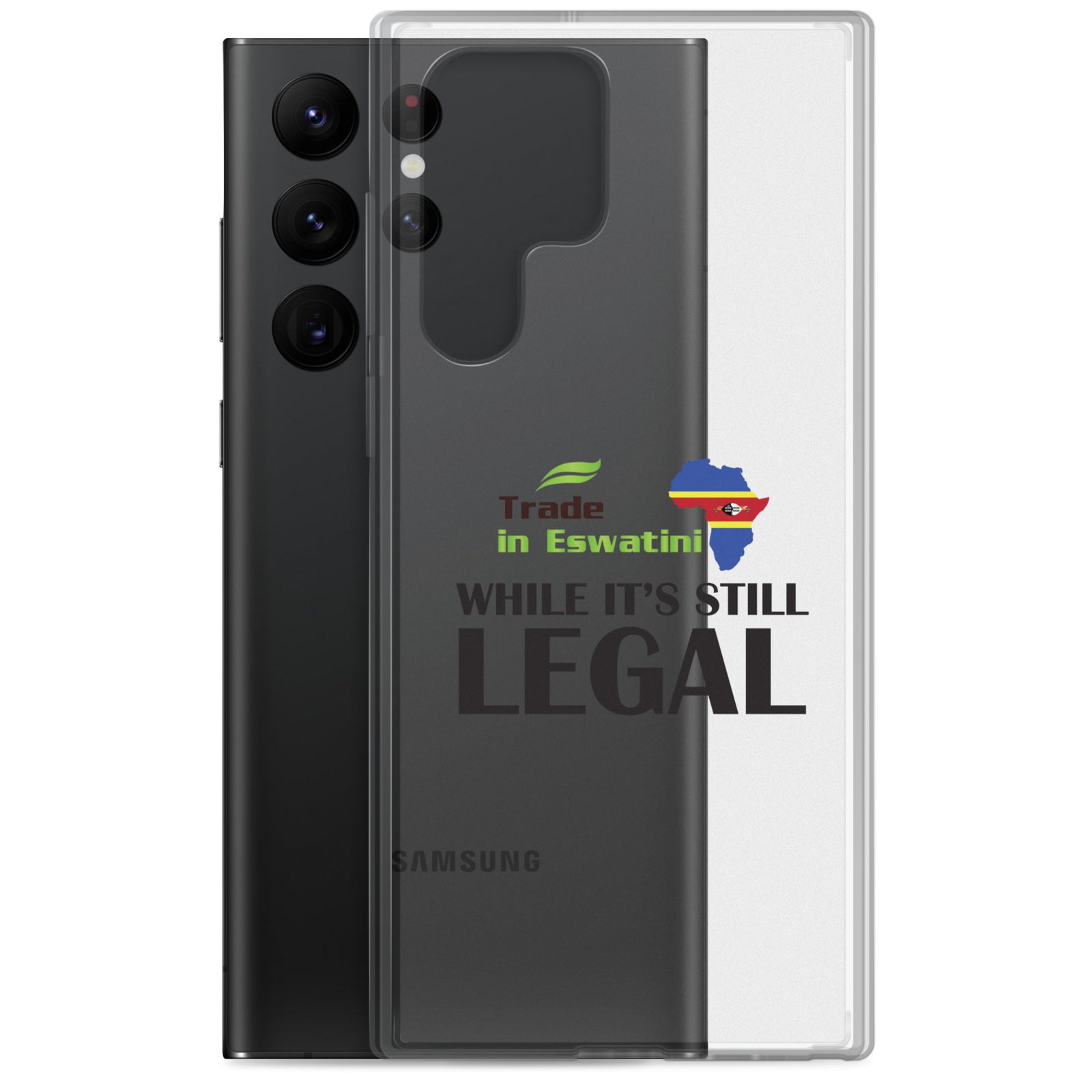 While It's Still Legal - Trade In Eswatini Samsung Case