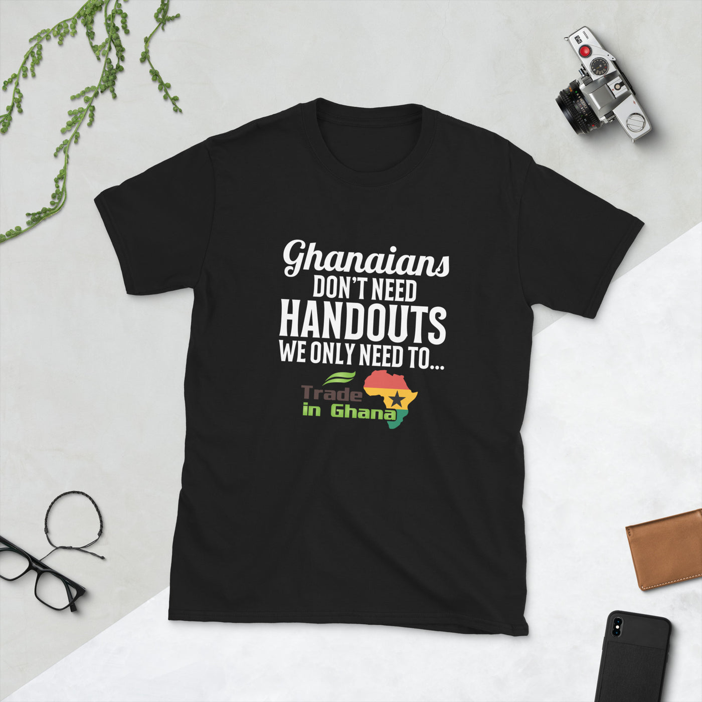 Ghanaians Don't Need Handouts - Short-Sleeve Unisex T-Shirt