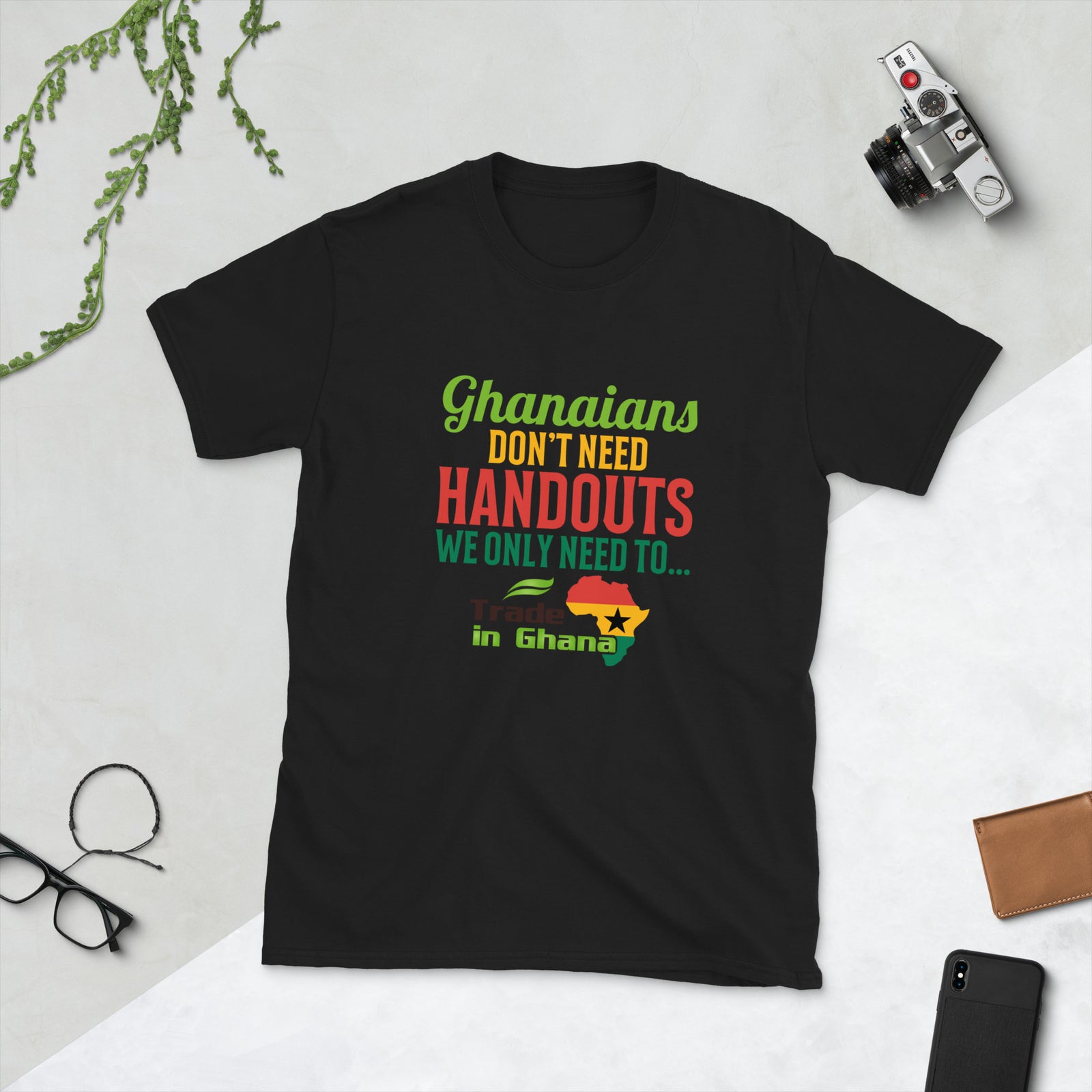 Ghanaians Don't Need Handouts - Short-Sleeve Unisex T-Shirt