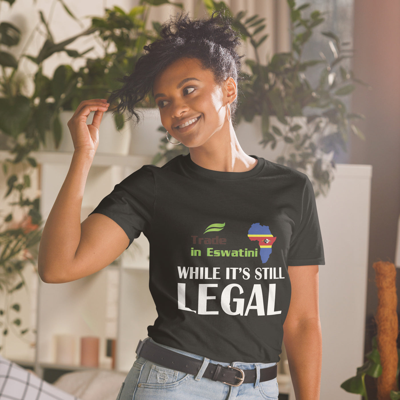 While It's Still Legal - Trade in Eswatini Short-Sleeve Unisex T-Shirt