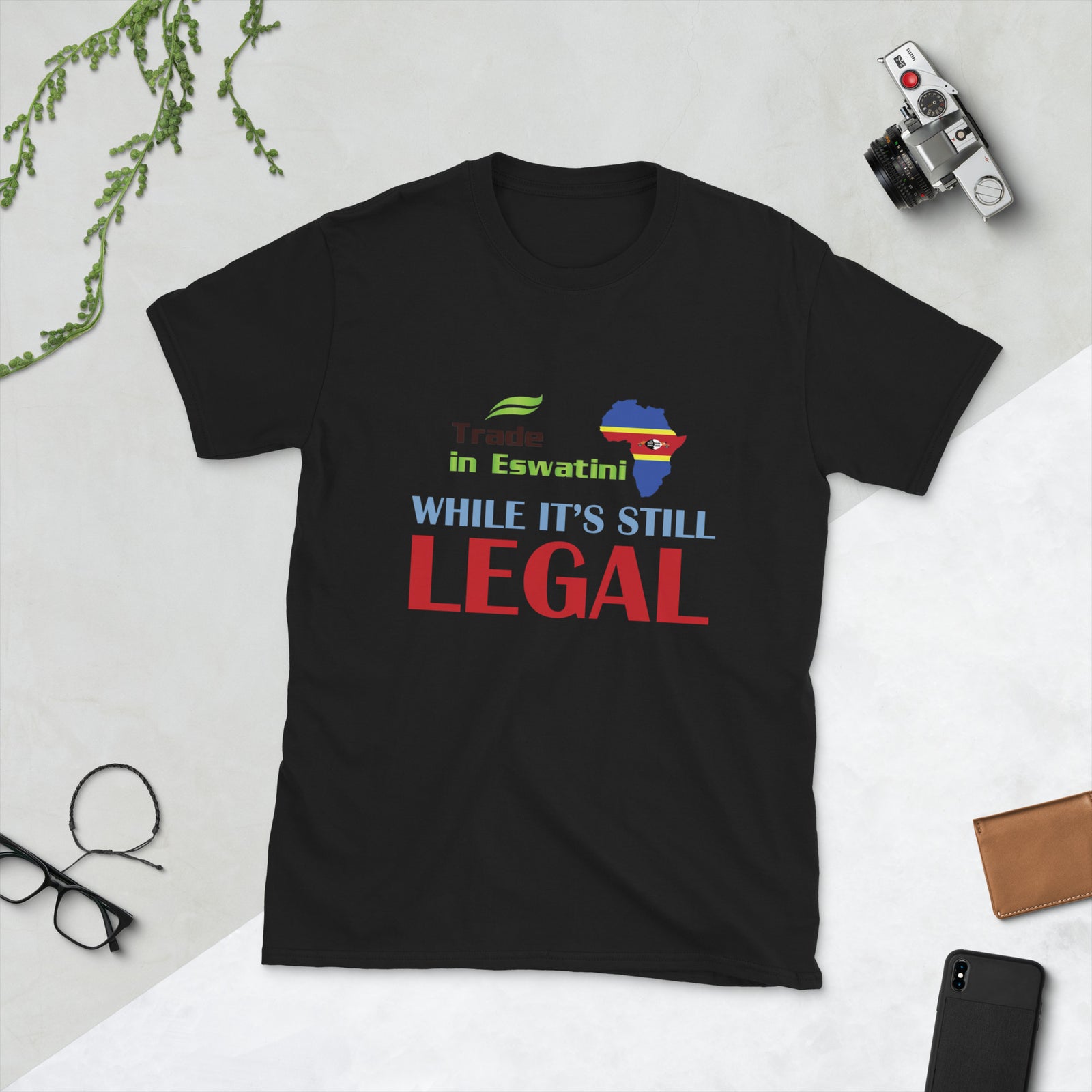 While It's Still Legal - Trade In Eswatini Short-Sleeve Unisex T-Shirt