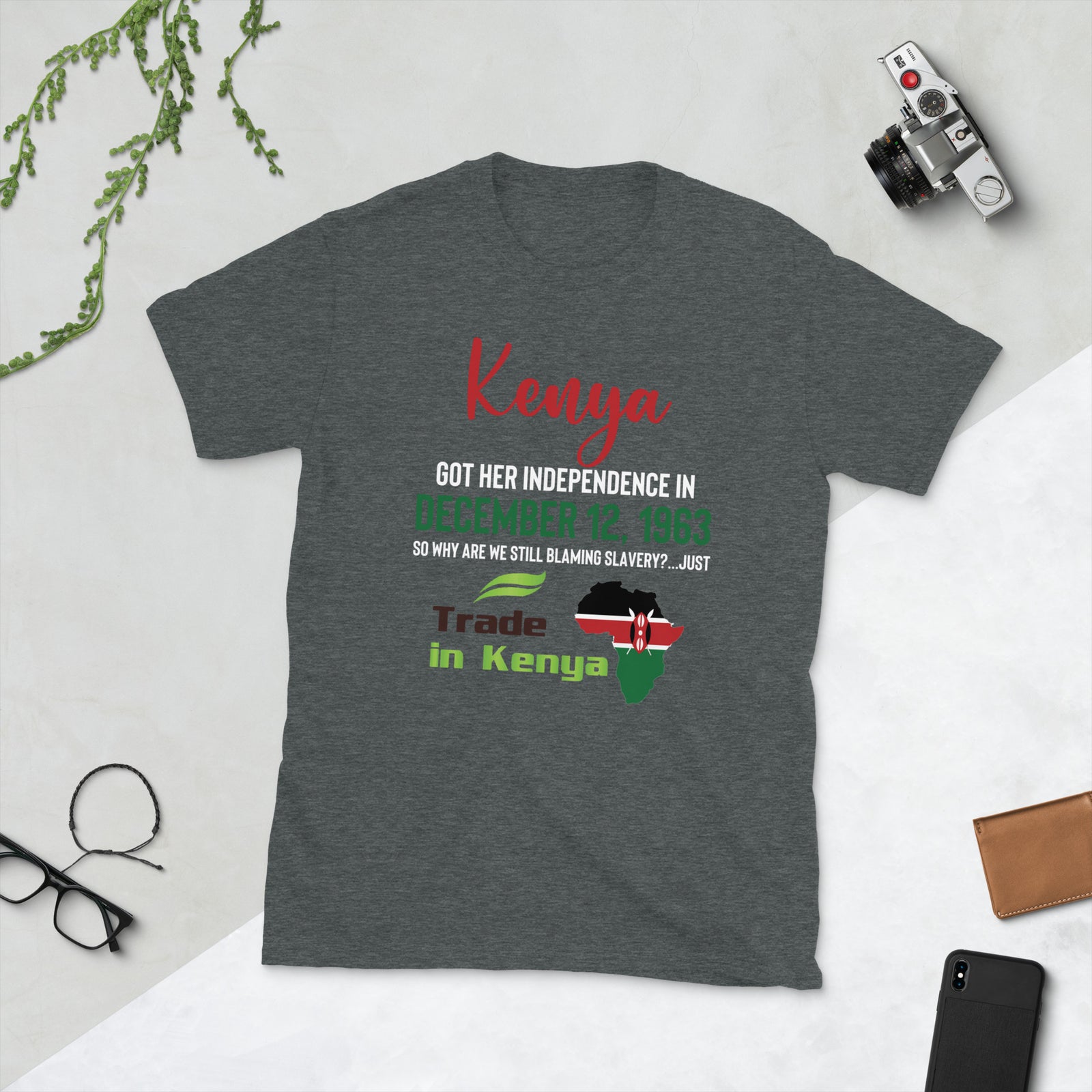 Independence Day - Trade In Kenya Short-Sleeve Unisex T-Shirt