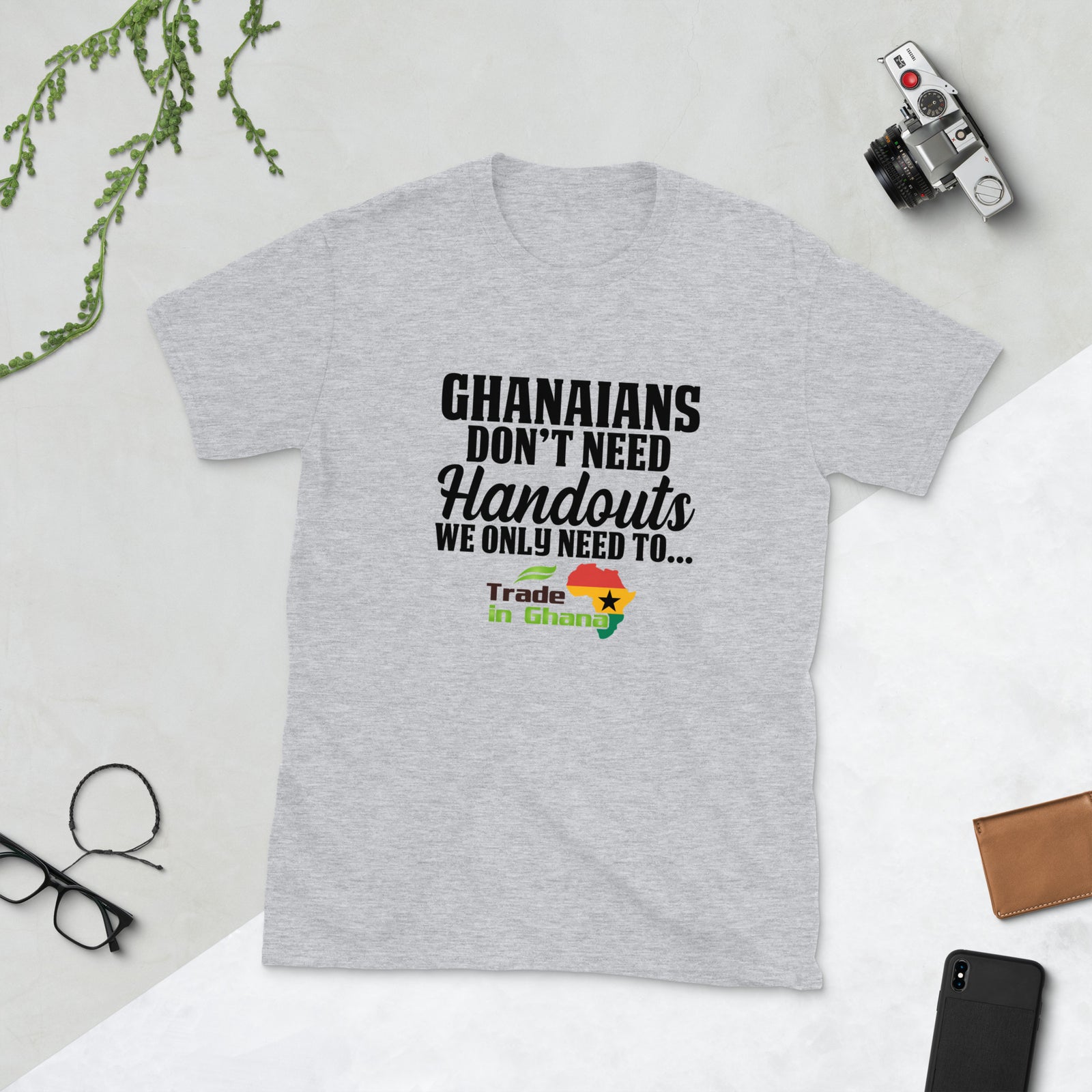 Ghanaians Don't Need Handouts - Short-Sleeve Unisex T-Shirt