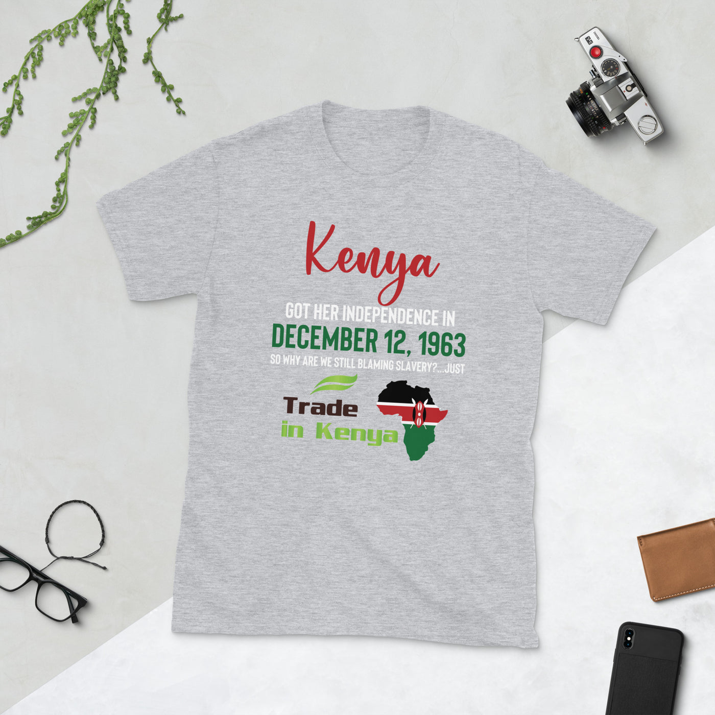 Independence Day - Trade In Kenya Short-Sleeve Unisex T-Shirt