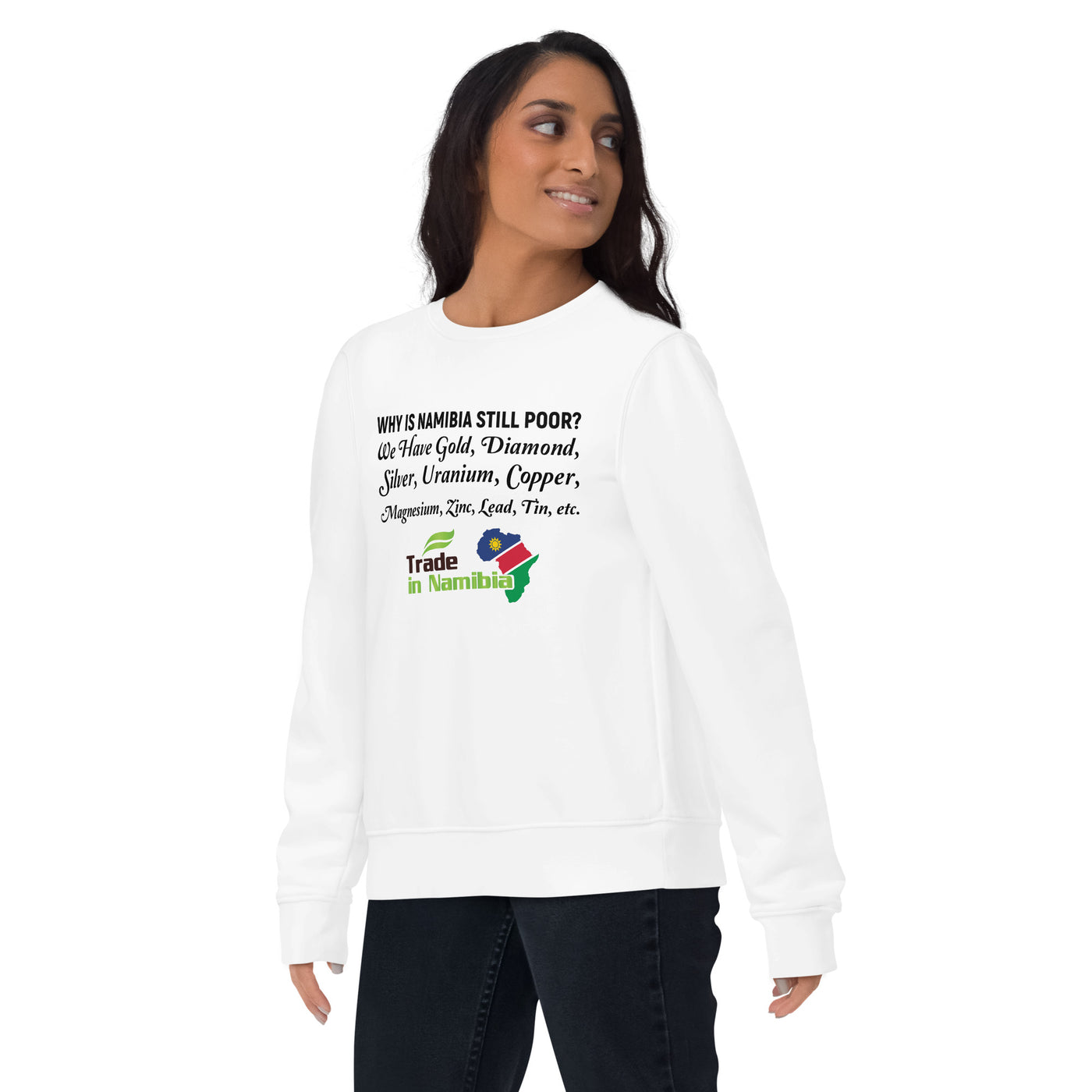 We Have It All - Trade In Namibia Unisex eco sweatshirt