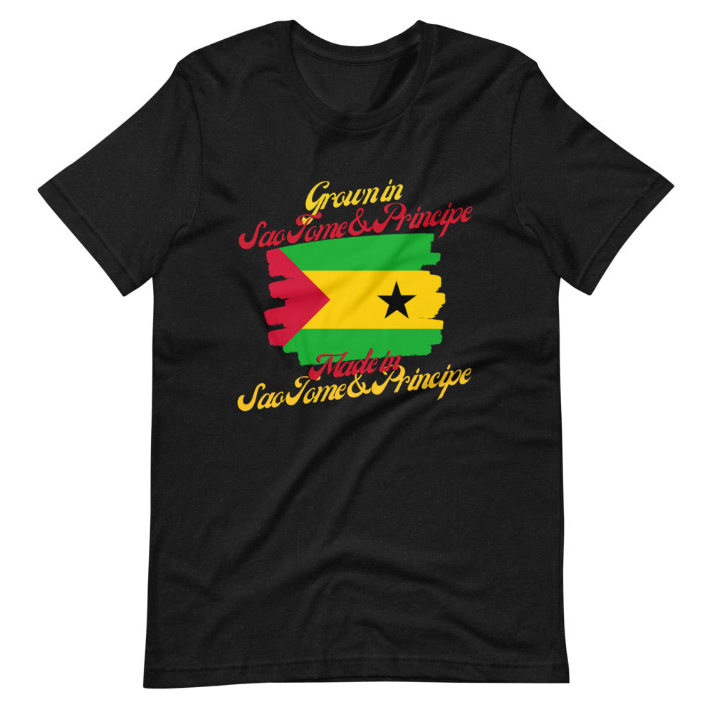 Grown in Sao Tome and Principe Made in Sao Tome and Principe Short-Sleeve Unisex T-Shirt