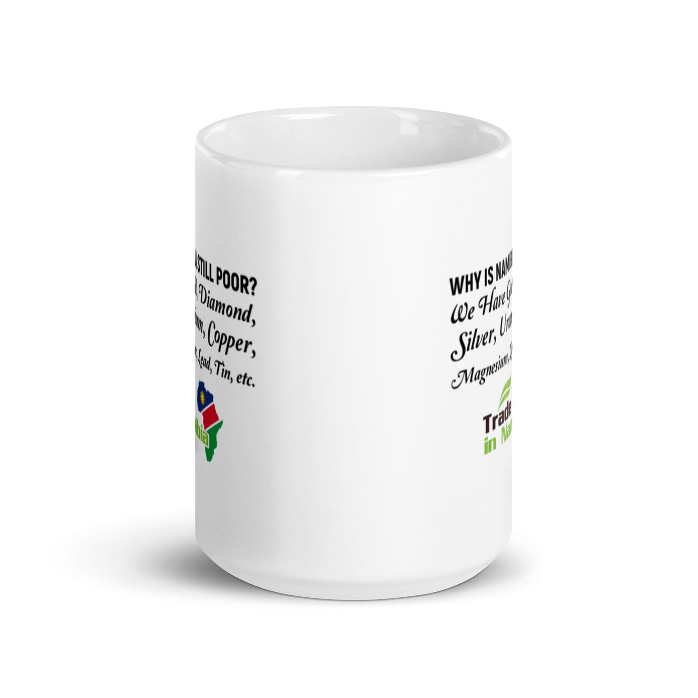 We have It All - Trade In Namibia White glossy mug