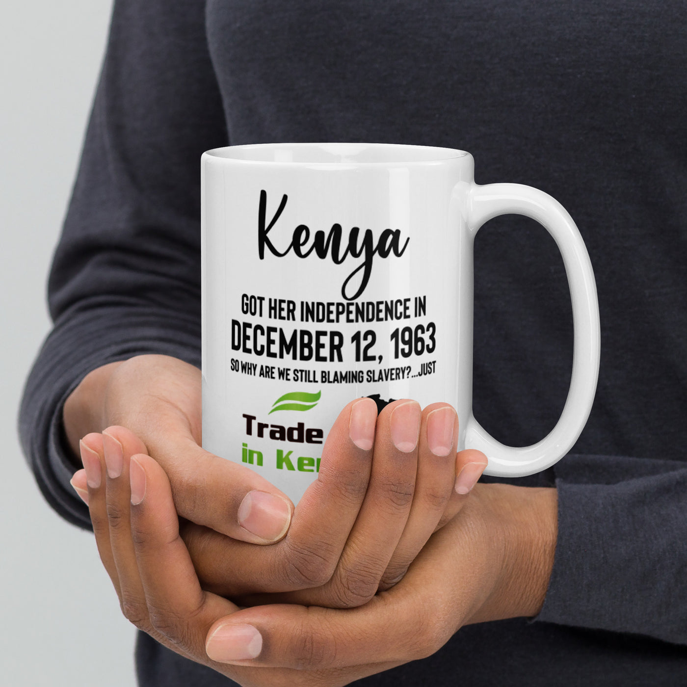 Independence Day - Trade In Kenya White glossy mug